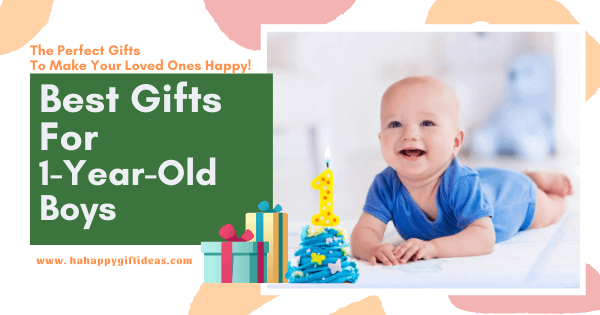 Gifts For 1-Year-Old Boys