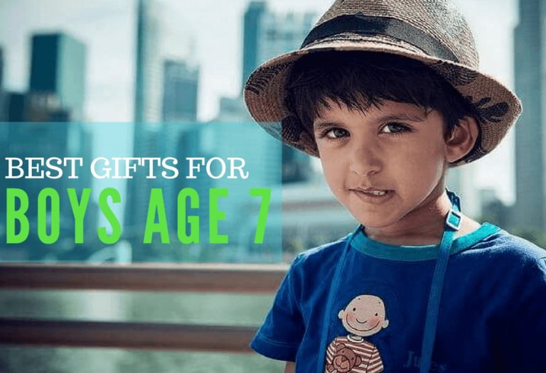 Best Gifts For Boys Age 7