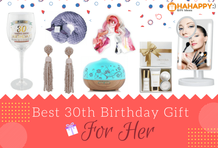 18 Great 30th Birthday Gifts For Her | HaHappy Gift Ideas