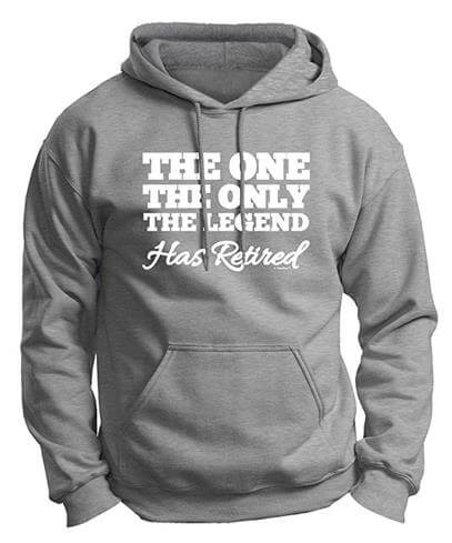 The One Only Legend Retired Premium Hoodie Sweatshirt