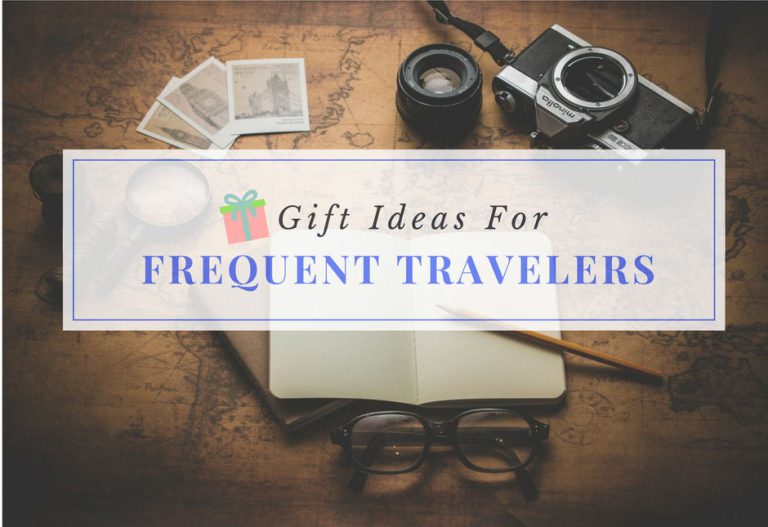 20 Unique Gift Ideas For Frequent Travelers