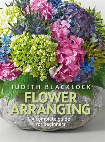 flower arranging: the complete guide for beginners