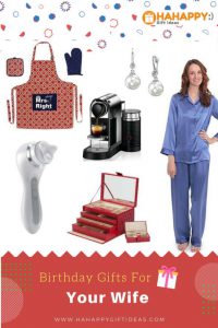 Birthday Gift Ideas For Wife - 25 Unique Ideas That'll Win Her Heart