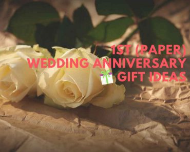 first (Paper) Wedding Anniversary Gift Ideas(1)