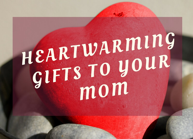 heartwarming gifts for mom