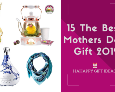 Best Mothers Day Gift 2019
