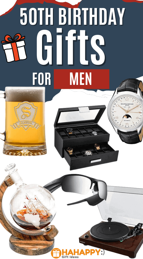 50th Birthday Gift Ideas For 50-Year-Old Men 
