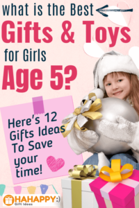 Best Gifts For A 5-Year-Old Girl - Creative & Fun | HaHappy Gift Ideas