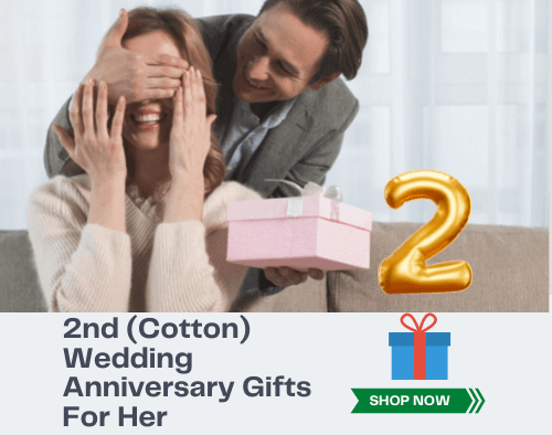 2nd Wedding Anniversary Gifts For Her (27 Thoughtful Gifts From Husband To Wife)