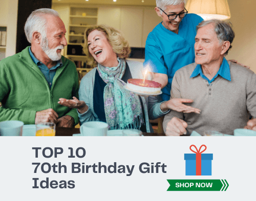 70th Birthday Gift Ideas (TOP 10 Gifts For 70-Year-Olds)