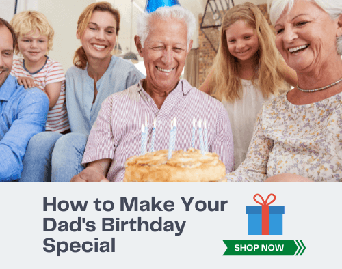 How to Make Your Dad’s Birthday Special (21 Ideas With Tips)