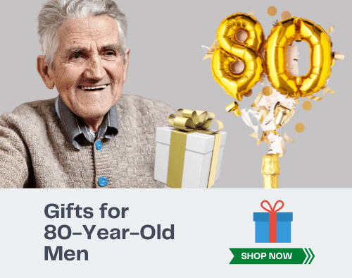 Gifts for 80-Year-Old Men (25 Thoughtful and Practical Ideas)
