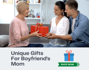 gift for your boyfriend's mom