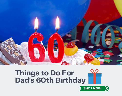 17 Things to Do For Dad’s 60th Birthday (Fun & Creative)