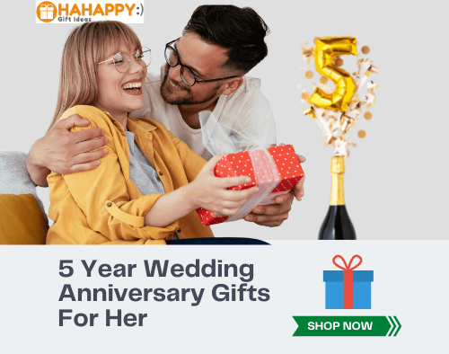 5-Year Wedding Anniversary gifts for her (27 Ideas That Your Wife Will Love!)