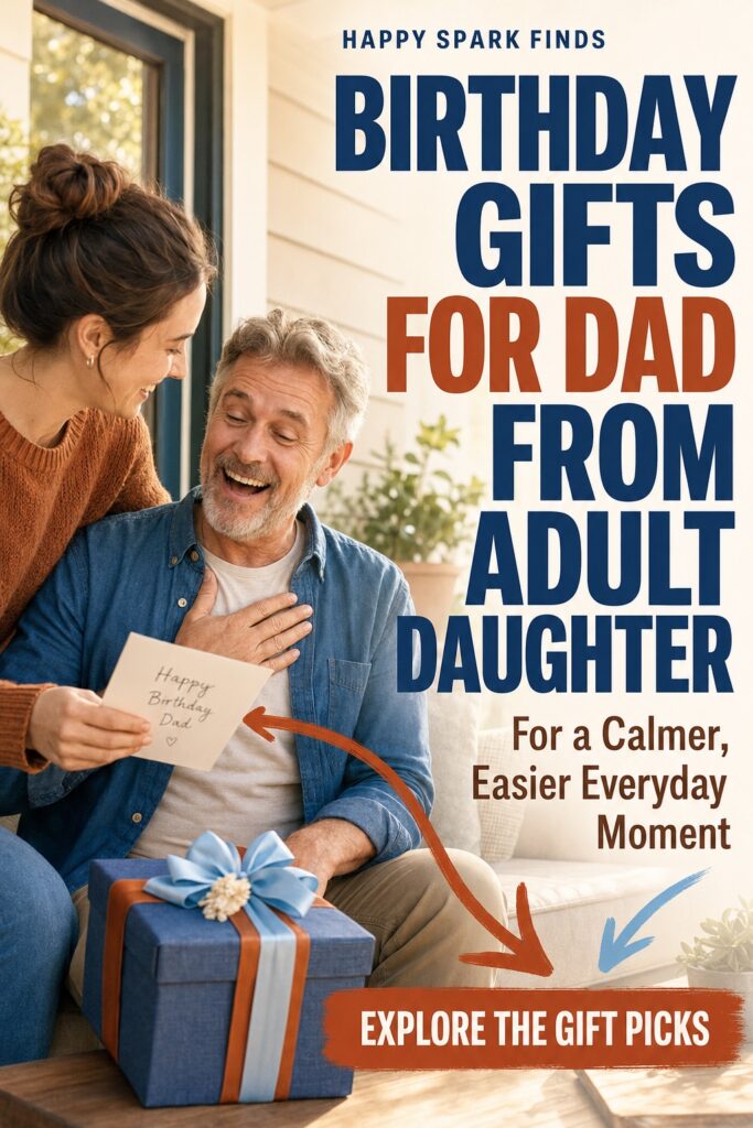 11 Birthday Gifts for Dad From an Adult Daughter That Feel Truly Personal 6 Birthday Gifts for Dad From an Adult Daughter
